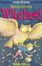 Hodder Story Book Watch Out For Witches