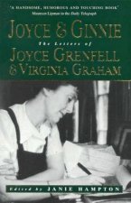Joyce  Ginnie The Letters Of Joyce Grenfell  Virginia Graham