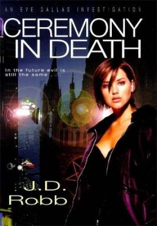 Ceremony In Death by J. D. Robb