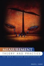 Measurement Theory And Practice The World Through Quantification