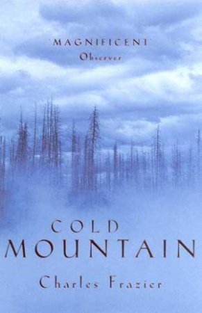 Cold Mountain by Charles Frazier