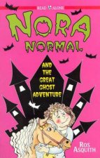 Read Alone Nora Normal And The Great Ghost Adventure
