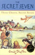 Three Cheers Secret Seven  Centenary Edition