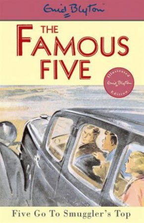 Five Go To Smuggler's Top by Enid Blyton