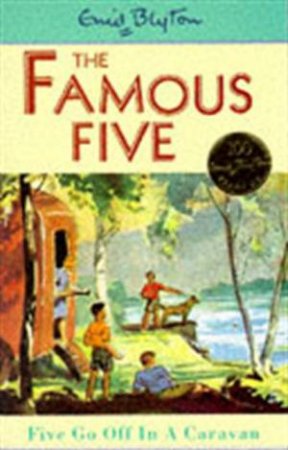 Five Go Off In A Caravan by Enid Blyton