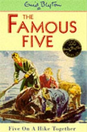 Five On A Hike Together by Enid Blyton