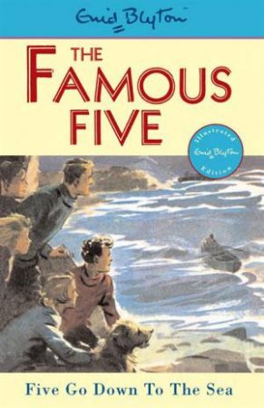Five Go Down To The Sea by Enid Blyton
