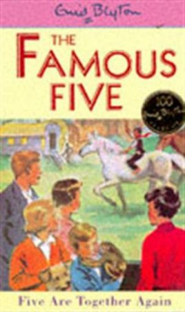 Five Are Together Again by Enid Blyton