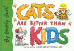Cats Are Better Than Kids