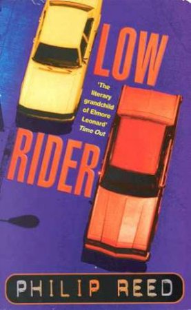 Low Rider by Philip Reed