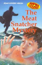 The Meat Snatcher Mystery