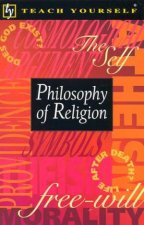 Teach Yourself Philosophy Of Religion