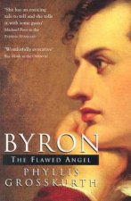 Byron The Flawed Angel