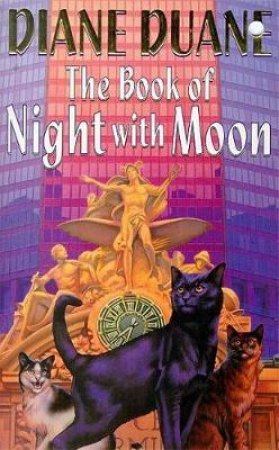 The Book Of Night With Moon by Diane Duane
