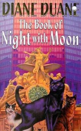 The Book Of Night With Moon by Diane Duane