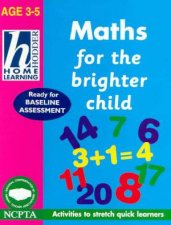 Hodder Home Learning Maths For The Brighter Child  Ages 3  5