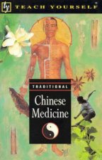 Teach Yourself Traditional Chinese Medicine