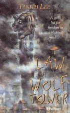 Law Of The Wolf Tower