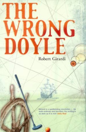 The Wrong Doyle by Robert Girardi