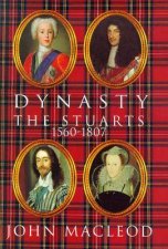 Dynasty The Stuarts