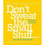 Dont Sweat The Small Stuff