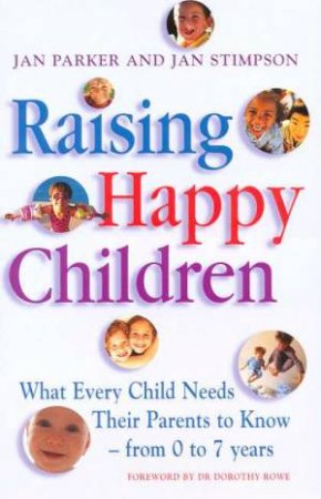 Raising Happy Children by Jan Parker & Jan Stimpson