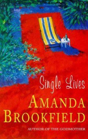 Single Lives by Amanda Brookfield