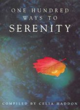 One Hundred Ways To Serenity