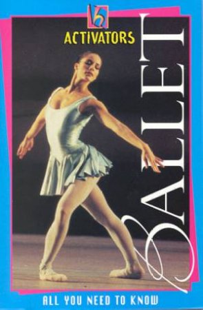 Activators: Ballet by Victoria Parker