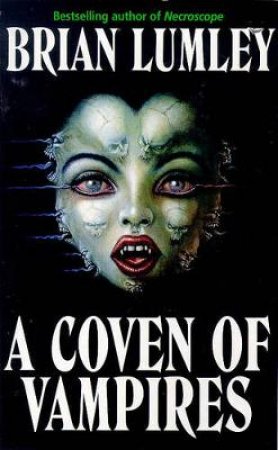 A Coven Of Vampires by Brian Lumley