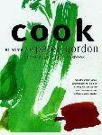 Cooking At Home With Peter Gordon by Peter Gordon
