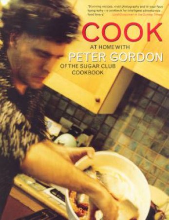 Cook At Home With Peter Gordon by Peter Gordon
