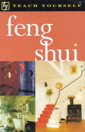 Teach Yourself: Feng Shui by Richard Craze & Roni Jay