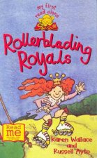 My First Read Alone Rollerblading Royals