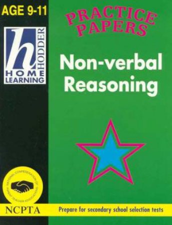 Hodder Home Learning: Non-Verbal Reasoning - Ages 9 - 11 by Robin Brown