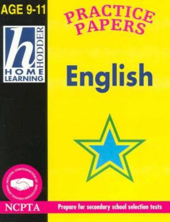 Hodder Home Learning: English Practice Papers - Ages 9 - 11 by Robin Brown