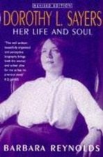 Dorothy L Sayers Her Life  Soul