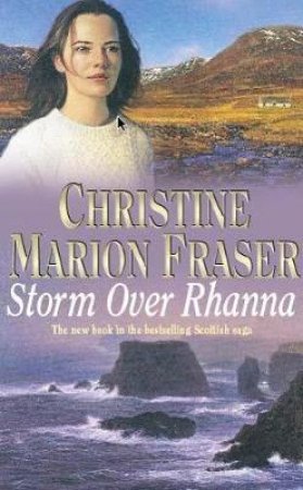 Storm Over Rhanna by Christine Marion Fraser
