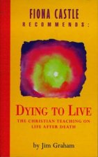 Fiona Castle Recommends Dying To Live