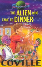 The Alien Who Came To Dinner