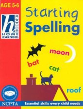 Hodder Home Learning Starting Spelling  Ages 5  6
