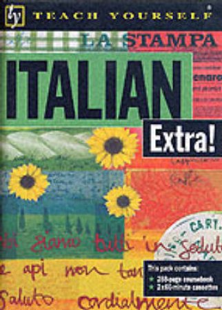 Teach Yourself Italian Extra Pack. Book & Tape by Sylvia Lymbery