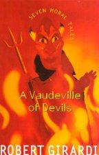 A Vaudeville Of Devils