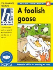 A Foolish Goose