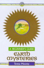 Earth Mysteries For Beginners