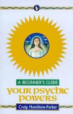 Your Psychic Powers For Beginners 2