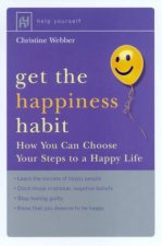 Help Yourself Get The Happiness Habit