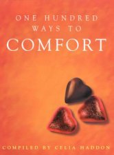 One Hundred Ways To Comfort