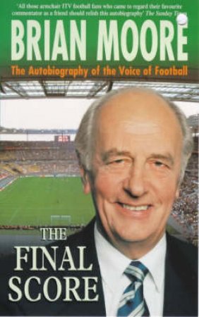 The Final Score by Brian Moore