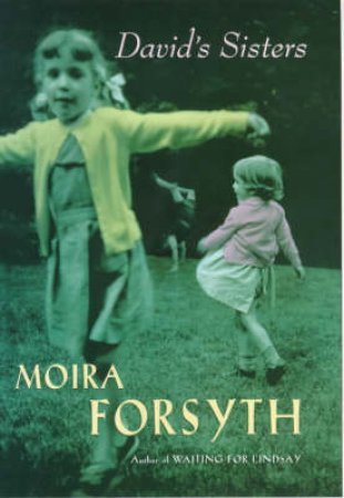 David's Sisters by Moira Forsyth